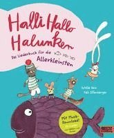 bokomslag Halli Hallo Halunken - Das Liederbuch für die Allerkleinsten.