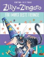 bokomslag Zilly und Zingaro. Für immer beste Freunde