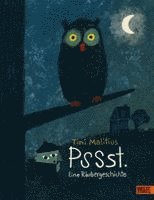 Tini Malitius - Pssst. Eine Räubergeschichte, Inbunden