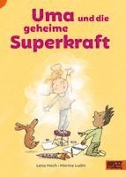 Uma und die geheime Superkraft