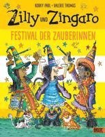 bokomslag Zilly und Zingaro. Festival der Zauberinnen