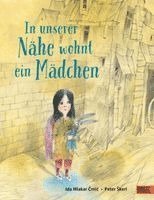 Ida Mlakar ¿Rni¿ - In unserer Nähe wohnt ein Mädchen, Inbunden