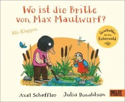 bokomslag Wo ist die Brille von Max Maulwurf?