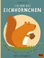 bokomslag Ich bin das Eichhörnchen