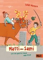 Matti und Sami und das größte Stück vom Glück 1