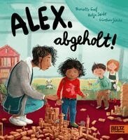 Danielle Graf, Katja Seide - Alex, abgeholt!, Kartonnage