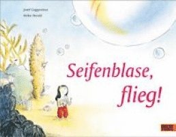 Seifenblase, flieg! 1