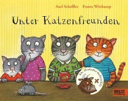 Axel Scheffler, Frantz Wittkamp - Unter Katzenfreunden, Inbunden