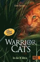 Warrior Cats. Die Prophezeiungen beginnen - In die Wildnis 1