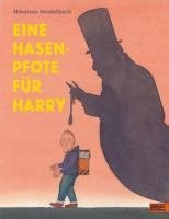 Nikolaus Heidelbach - Eine Hasenpfote für Harry, Inbunden