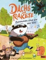 bokomslag Dachs und Rakete - Zusammen sind wir der Hit!