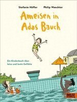 Stefanie Höfler, Philip Waechter - Ameisen in Adas Bauch, Inbunden