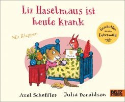 bokomslag Liz Haselmaus ist heute krank