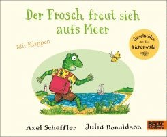 bokomslag Der Frosch freut sich aufs Meer