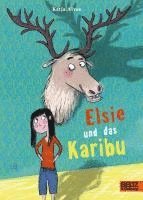 bokomslag Elsie und das Karibu