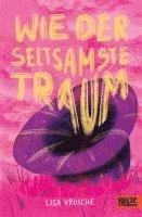 bokomslag Wie der seltsamste Traum