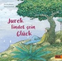 Heinz Janisch, Erwin Moser - Jurek findet sein Glück, Inbunden