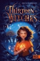 bokomslag Thirteen Witches - Das Meer der Ewigkeit