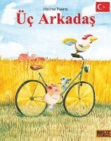 bokomslag Üc Arcadas (Freunde - türkische Ausgabe)
