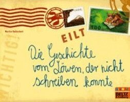 Martin Baltscheit - Die Geschichte vom Lowen, der nicht schreiben konnte, Häftad