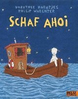 Philip Waechter, Dorothee Haentjes - Schaf ahoi, Kartonnage