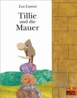 Leo Lionni - Tillie und die Mauer, Häftad