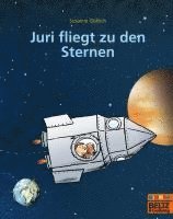 bokomslag Juri fliegt zu den Sternen