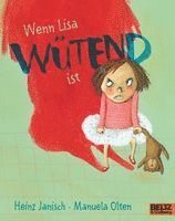 Heinz Janisch, Manuela Olten - Wenn Lisa wütend ist, Häftad