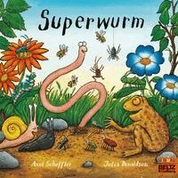 Axel Scheffler, Julia Donaldson - Superwurm, Häftad