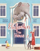 Stephanie Schneider - Elefanten im Haus, Häftad