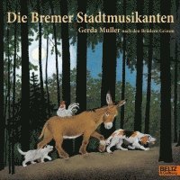 Gerda Muller - Die Bremer Stadtmusikanten, Häftad