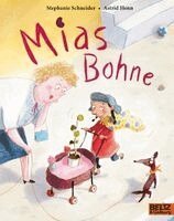 Stephanie Schneider - Mias Bohne, Häftad