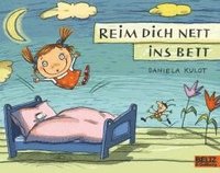 bokomslag Reim dich nett ins Bett