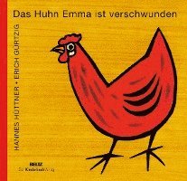 Das Huhn Emma ist verschwunden 1