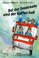 bokomslag Bei der Feuerwehr wird der Kaffee kalt