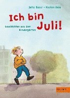 bokomslag Ich bin Juli!