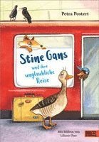 Stine Gans und ihre unglaubliche Reise