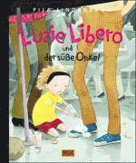 bokomslag Luzie Libero und der süße Onkel