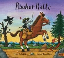Julia Donaldson - Rauber Ratte, Inbunden