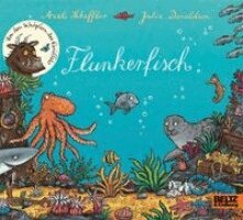 Julia Donaldson - Flunkerfisch, Häftad