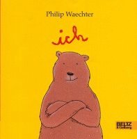 Philip Wachter, Philip Waechter - Ich, Inbunden