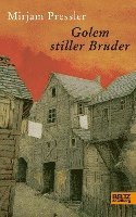 Golem stiller Bruder 1