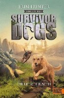 bokomslag Survivor Dogs - Dunkle Spuren. Die letzte Rache