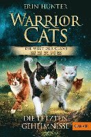 Erin Hunter - Warrior Cats - Die Welt der Clans. Die letzten Geheimnisse, Häftad