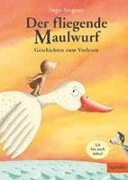 bokomslag Der fliegende Maulwurf. Geschichten zum Vorlesen