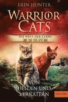 bokomslag Warrior Cats - Welt der Clans. Von Helden und Verrätern