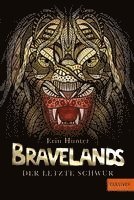 Bravelands - Der letzte Schwur 1