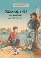 bokomslag Julian und Anisa und das Wunder vom Wacholderpark