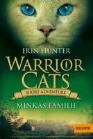 Erin Hunter - Warrior Cats - Short Adventure - Minkas Familie, Häftad