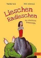 bokomslag Lieschen Radieschen, die rebellische Prinzessin